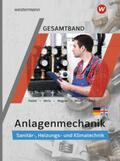 Miller / Patzel / Wagner |  Anlagenmechanik Gesamtband. Schülerband | Buch |  Sack Fachmedien