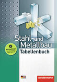 Tiedt / Gieseke / Falk |  Stahl- und Metallbau Tabellenbuch | Buch |  Sack Fachmedien
