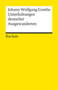 Albertsen / Goethe |  Unterhaltungen deutscher Ausgewanderten | Buch |  Sack Fachmedien