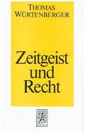 Würtenberger |  Zeitgeist und Recht | Buch |  Sack Fachmedien
