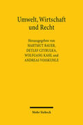 Bauer / Voßkuhle / Kahl |  Umwelt, Wirtschaft und Recht | Buch |  Sack Fachmedien