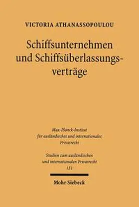 Athanassopoulou |  Athanassopoulou: Schiffsunternehmen/Schiffsüberlassung | Buch |  Sack Fachmedien