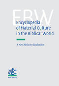 Berlejung / Daviau / Kamlah |  Encyclopedia of Material Culture in the Biblical World | Buch |  Sack Fachmedien