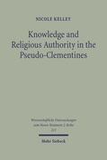 Kelley |  Knowledge and Religious Authority in the Pseudo-Clementines | Buch |  Sack Fachmedien