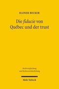 Becker |  Die fiducie von Québec und der trust | Buch |  Sack Fachmedien