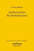 Berger |  Insolvenzschutz für Markenlizenzen | Buch |  Sack Fachmedien