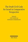 Zimmermann / Siehr |  The Draft Civil Code for Israel in Comparative Perspective | Buch |  Sack Fachmedien