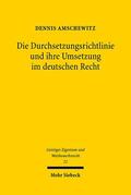 Amschewitz |  Die Durchsetzungsrichtlinie und ihre Umsetzung im deutschen Recht | Buch |  Sack Fachmedien