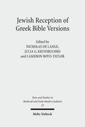 Lange / Boyd-Taylor / Krivoruchko |  Jewish Reception of Greek Bible Versions | Buch |  Sack Fachmedien