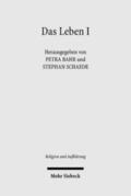 Bahr / Schaede |  Das Leben. Bd.1 | Buch |  Sack Fachmedien