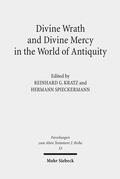 Kratz / Spieckermann |  Divine Wrath and Divine Mercy in the World of Antiquity | Buch |  Sack Fachmedien