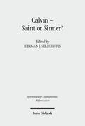 Selderhuis |  Calvin - Saint or Sinner? | Buch |  Sack Fachmedien