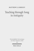 Gordley |  Teaching through Song in Antiquity | Buch |  Sack Fachmedien