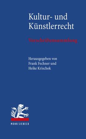 Krischok / Fechner | Kultur- und Künstlerrecht | Buch | sack.de