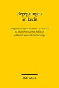 Professorinnen und Professoren der Bucerius Law School |  Begegnungen im Recht | Buch |  Sack Fachmedien
