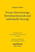 Roth |  Private Altersvorsorge: Betriebsrentenrecht und individuelle Vorsorge | eBook | Sack Fachmedien
