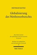 Baetge |  Globalisierung des Wettbewerbsrechts | eBook | Sack Fachmedien