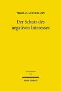 Ackermann |  Der Schutz des negativen Interesses | eBook | Sack Fachmedien