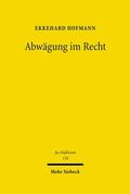 Hofmann |  Abwägung im Recht | eBook | Sack Fachmedien