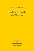 Leuschner |  Das Konzernrecht des Vereins | eBook | Sack Fachmedien