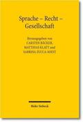 Bäcker / Klatt / Zucca-Soest |  Sprache - Recht - Gesellschaft | Buch |  Sack Fachmedien