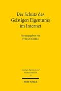 Leible |  Schutz des Geistigen Eigentums im Internet | Buch |  Sack Fachmedien