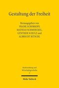 Schorkopf / Schmoeckel / Schulz |  Gestaltung der Freiheit | Buch |  Sack Fachmedien