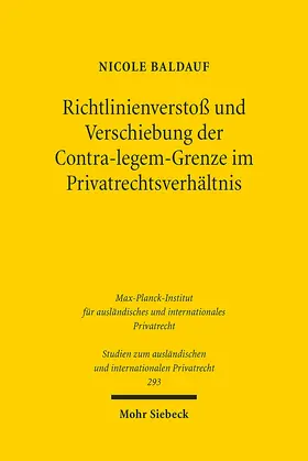Baldauf |  Richtlinienverstoß und Verschiebung der Contra-legem-Grenze im Privatrechtsverhältnis | eBook | Sack Fachmedien