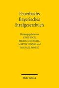 Koch / Kubiciel / Löhnig |  Feuerbachs Bayerisches Strafgesetzbuch | Buch |  Sack Fachmedien