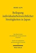 Alps |  Beilegung individualarbeitsrechtlicher Streitigkeiten in Japan | eBook | Sack Fachmedien