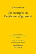 Yassari |  Die Brautgabe im Familienvermögensrecht | Buch |  Sack Fachmedien