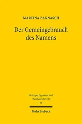 Bannasch |  Der Gemeingebrauch des Namens | Buch |  Sack Fachmedien