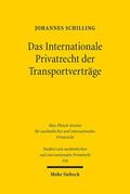 Schilling |  Das Internationale Privatrecht der Transportverträge | eBook | Sack Fachmedien