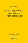 Berger |  Anwendungsvorrang und nationale Verfassungsgerichte | eBook | Sack Fachmedien