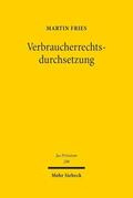 Fries |  Verbraucherrechtsdurchsetzung | Buch |  Sack Fachmedien