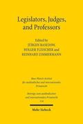 Fleischer / Basedow / Zimmermann |  Legislators, Judges, and Professors | Buch |  Sack Fachmedien
