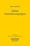 Amstutz |  Globale Unternehmensgruppen | Buch |  Sack Fachmedien