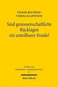Beuthien / Klappstein |  Sind genossenschaftliche Rücklagen ein unteilbarer Fonds? | Buch |  Sack Fachmedien