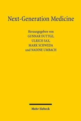 Duttge / Zimmermann / Sax | Next-Generation Medicine | Buch | sack.de