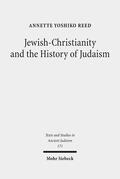 Reed |  Jewish-Christianity and the History of Judaism | eBook | Sack Fachmedien
