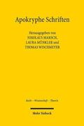Marsch / Wischmeyer / Münkler |  Apokryphe Schriften | Buch |  Sack Fachmedien