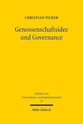 Picker |  Picker, C: Genossenschaftsidee und Governance | Buch |  Sack Fachmedien