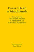 Priester / Heppe / Westermann |  Praxis und Lehre im Wirtschaftsrecht | eBook | Sack Fachmedien