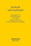 Kindhäuser / Pawlik / Kreß |  Strafrecht und Gesellschaft | Buch |  Sack Fachmedien