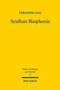 Lung |  Strafbare Blasphemie | eBook | Sack Fachmedien