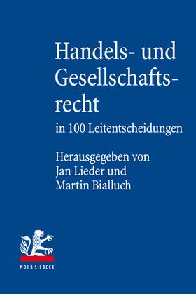 Lieder / Bialluch | Handels- und Gesellschaftsrecht in 100 Leitentscheidungen | Buch | sack.de