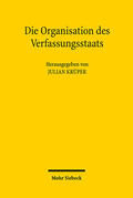 Krüper / Bock / Merten |  Die Organisation des Verfassungsstaats | eBook | Sack Fachmedien