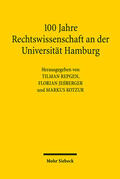 Repgen / Jeßberger / Kotzur |  100 Jahre Rechtswissenschaft an der Universität Hamburg | eBook | Sack Fachmedien