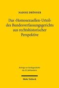 Drönner |  Das 'Homosexuellen-Urteil' des Bundesverfassungsgerichts aus rechtshistorischer Perspektive | Buch |  Sack Fachmedien