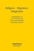 Baumann / Jendorff / Theisen |  Religion - Migration - Integration | Buch |  Sack Fachmedien